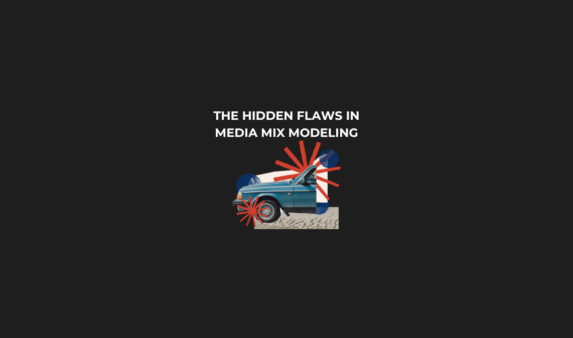 The Hidden Flaws in Media Mix Modeling (And How to Avoid Them)