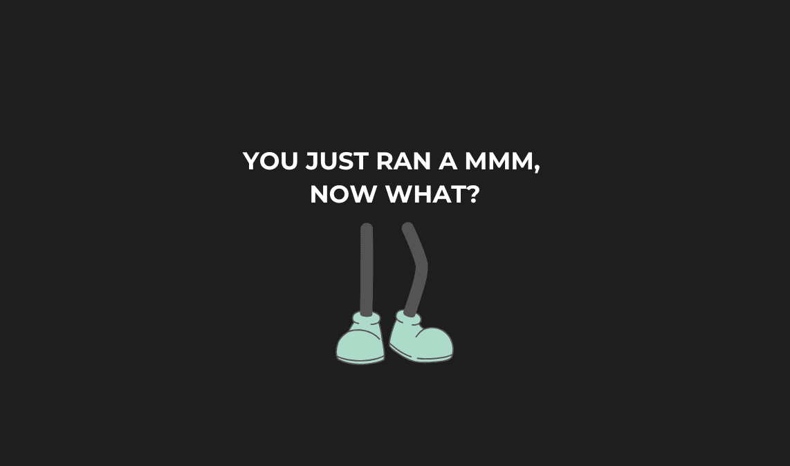 You Just Ran a MMM, Now What? Understanding Media Mix Modeling for Advanced Marketing Leaders