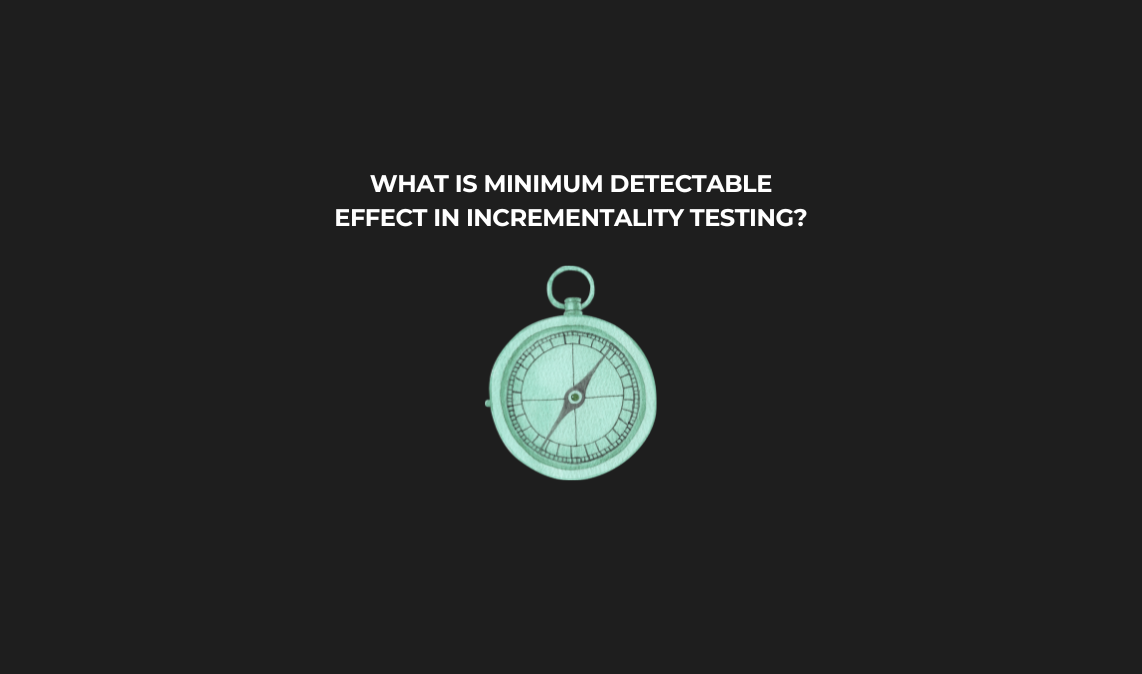 What Is Minimum Detectable Effect in Incrementality Testing?