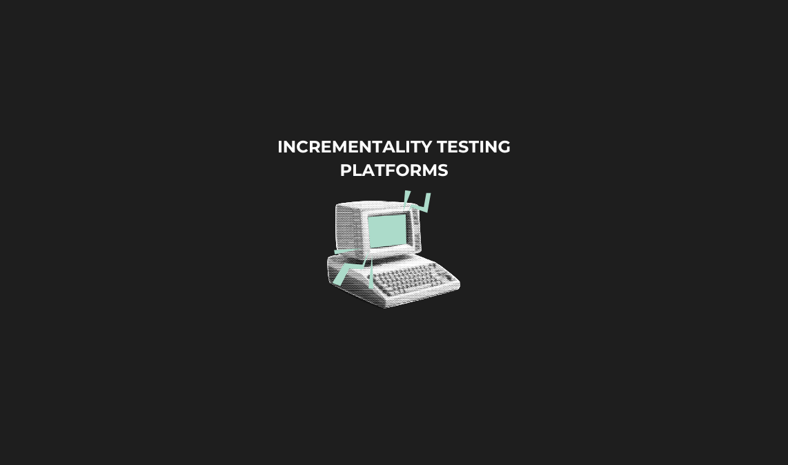 Incrementality Testing Platforms: The Complete Guide to Measuring True Marketing Impact (2025)