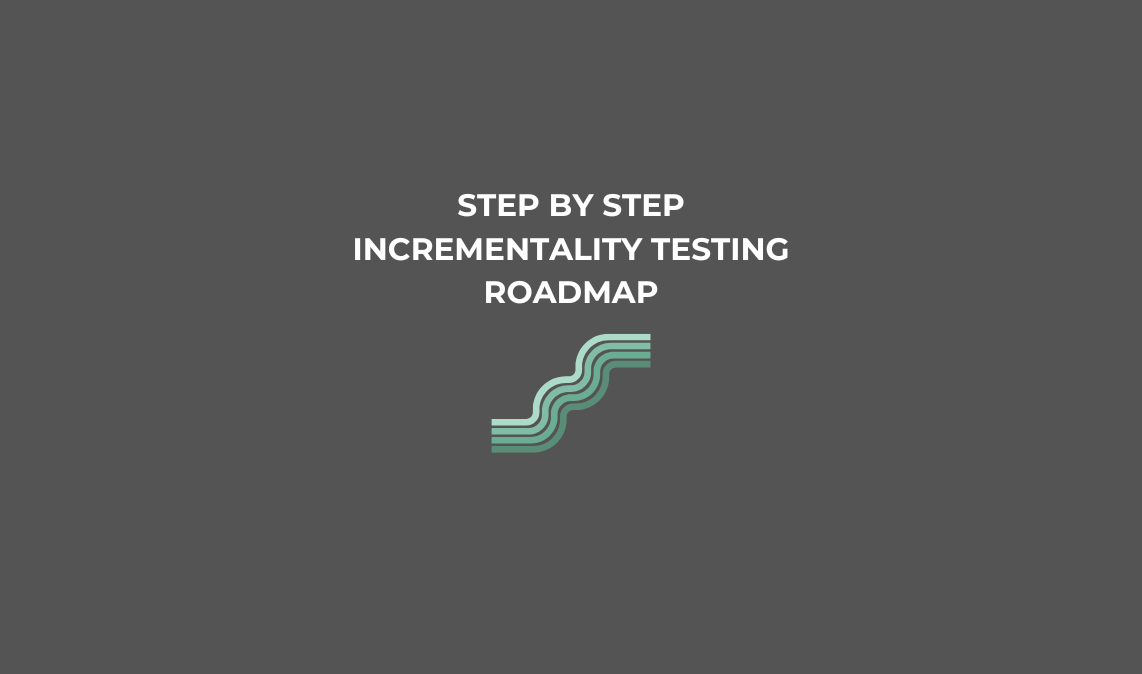Step by Step Incrementality Testing Roadmap: A 90-Day Guide for Advanced Marketers